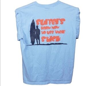 Priere SURFERS KNOW HOW TO USE THEIR STICK Graphic Tee Shirt Size medium Humor
